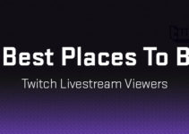 10+ Best Twitch Viewer Bots for More Live Views In 2022